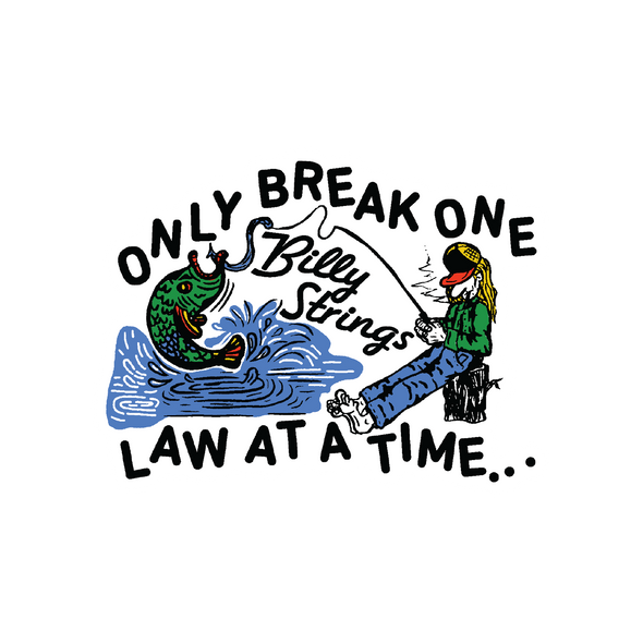 Sticker: Matte Only Break One Law at A Time (Hailey Miller Beiden)