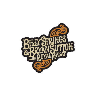 Pin: Billy Strings & Bryan Sutton with Royal Masat (Travis Bone)